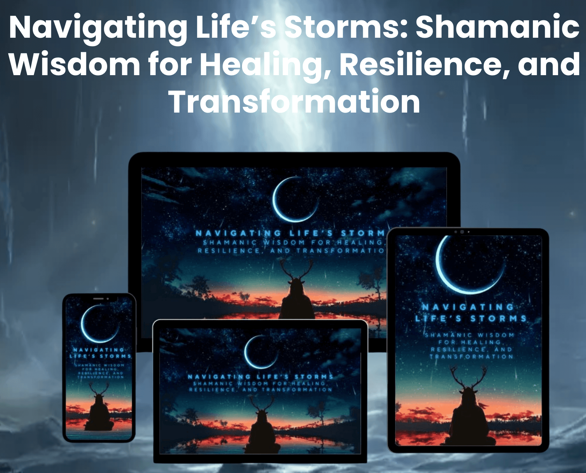Navigating Life Storms